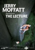 2009 Jerry Moffatt Lecture Poster